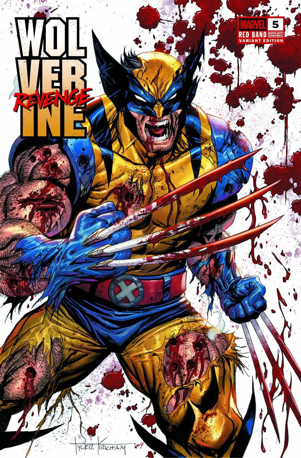 Wolverine Revenge #5 Red Band Tyler Kirkham Exclusive Battle Damage Trade Dress